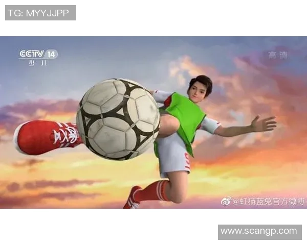 当足球明星在动漫世界开挂从普通少年到传奇之路的逆袭之旅